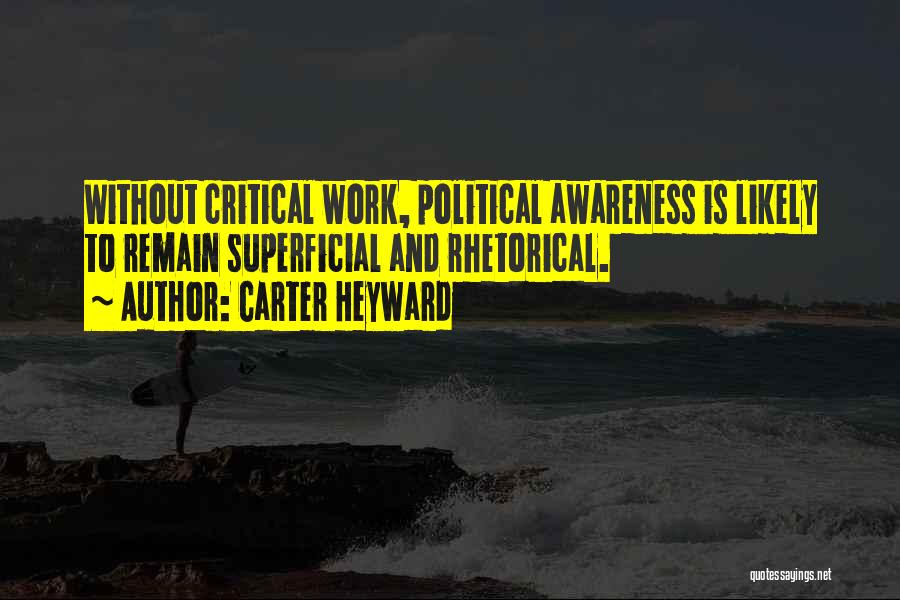Social Awareness Quotes By Carter Heyward