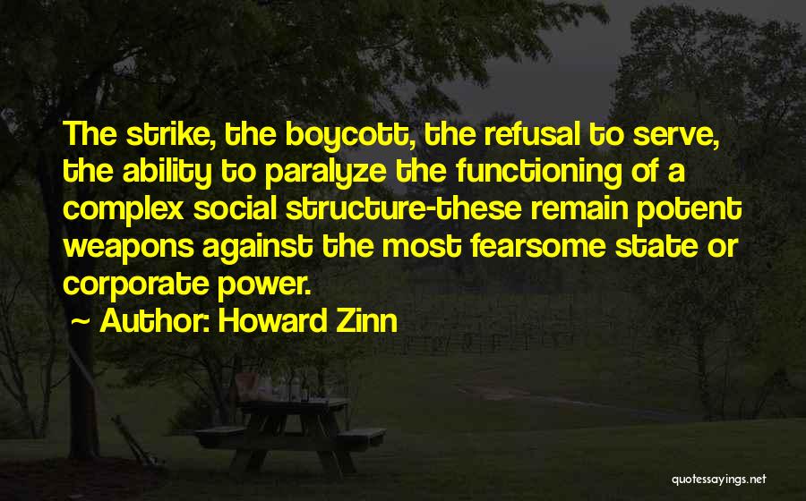 Social Boycott Quotes By Howard Zinn