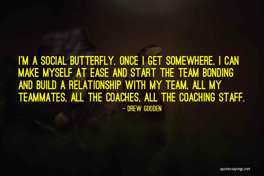 Social Butterfly Quotes By Drew Gooden