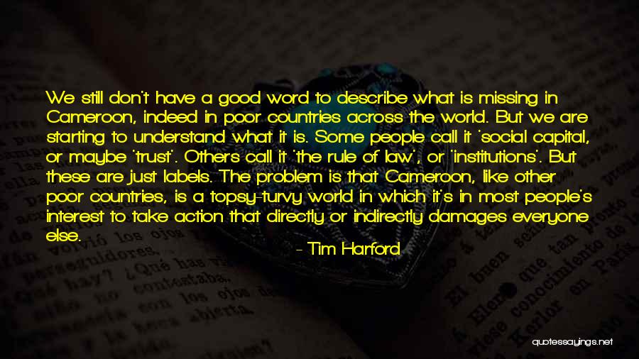 Social Capital Quotes By Tim Harford Social Capital Quotes By Tim Harford