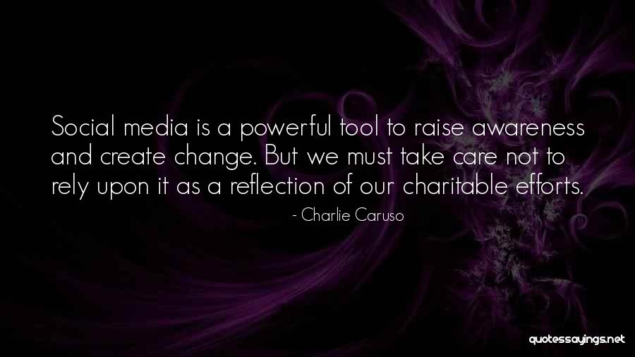Social Care Quotes By Charlie Caruso Social Care Quotes By Charlie Caruso