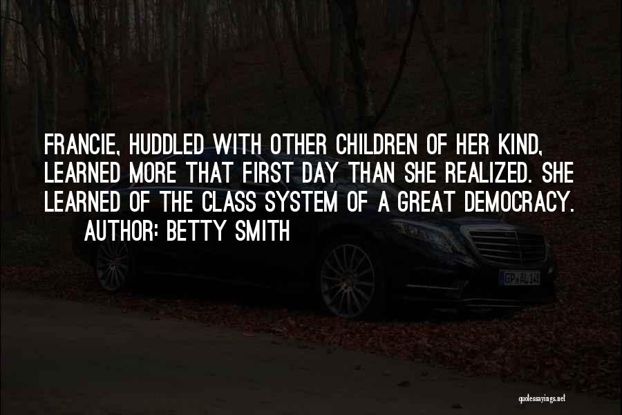 Social Class And Education Quotes By Betty Smith