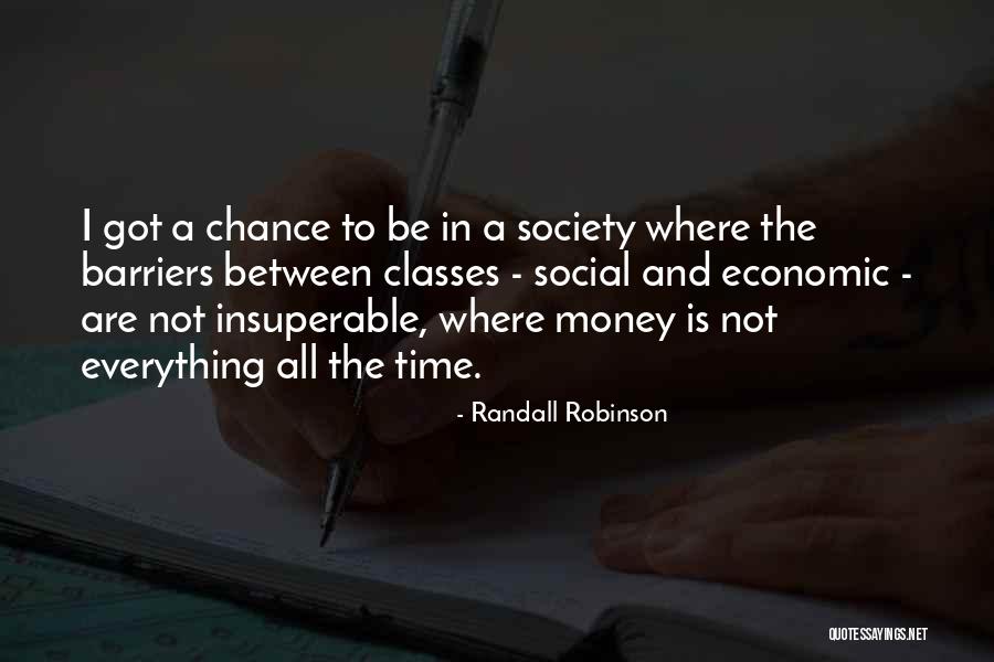 Social Classes Quotes By Randall Robinson Social Classes Quotes By Randall Robinson