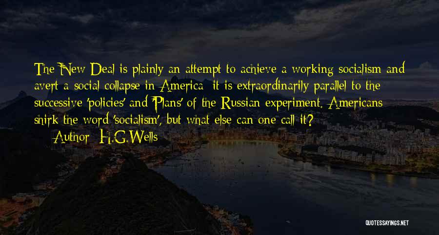 Social Collapse Quotes By H.G.Wells