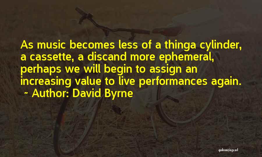 Social Commentary Quotes By David Byrne