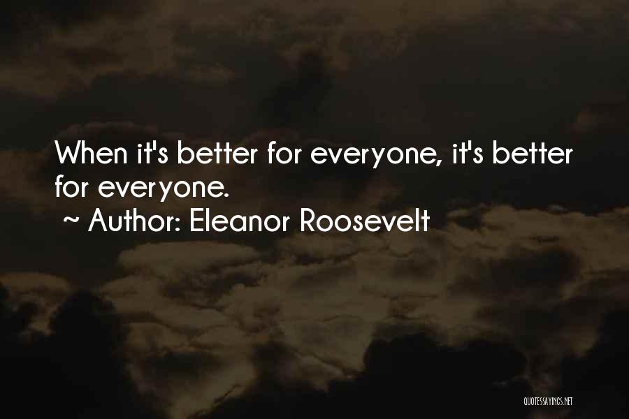 Social Commentary Quotes By Eleanor Roosevelt