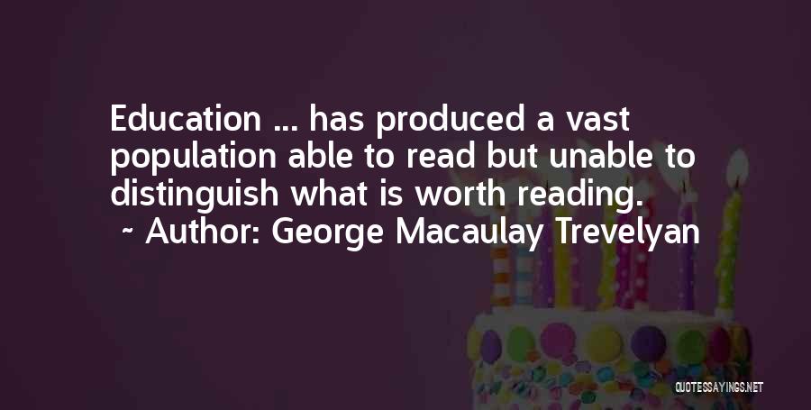 Social Commentary Quotes By George Macaulay Trevelyan