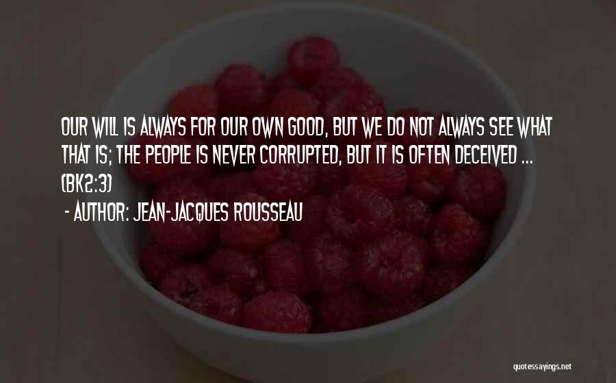 Social Commentary Quotes By Jean-Jacques Rousseau