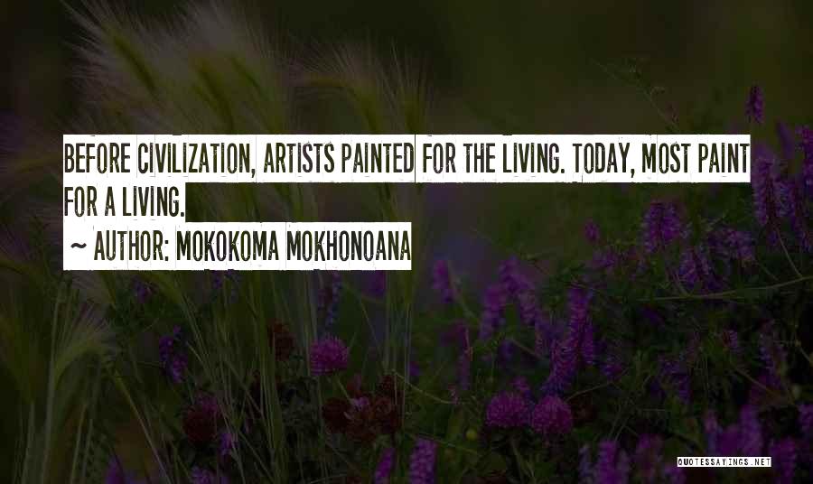 Social Commentary Quotes By Mokokoma Mokhonoana