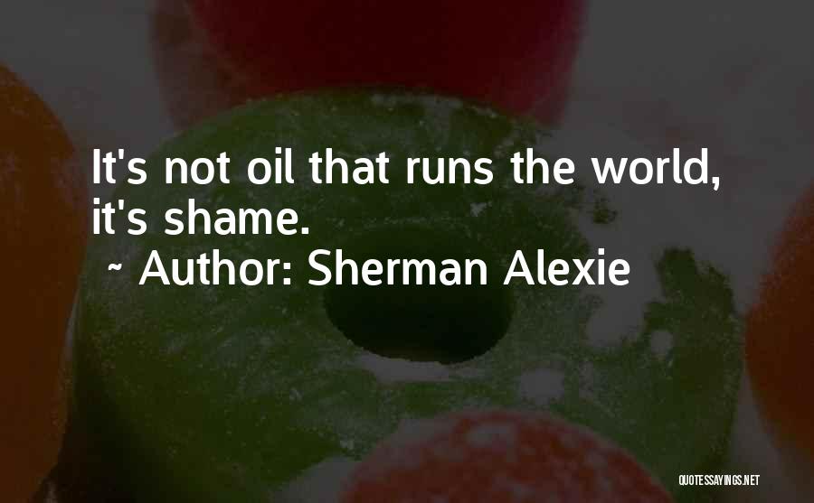 Social Commentary Quotes By Sherman Alexie