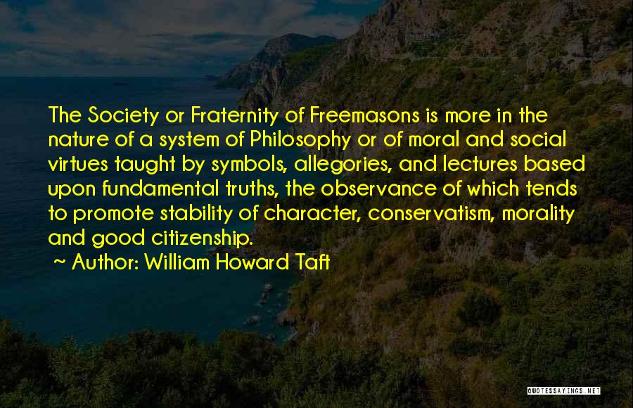 Social Conservatism Quotes By William Howard Taft