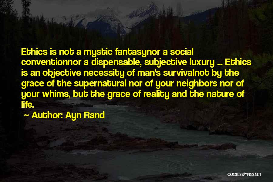 Social Convention Quotes By Ayn Rand