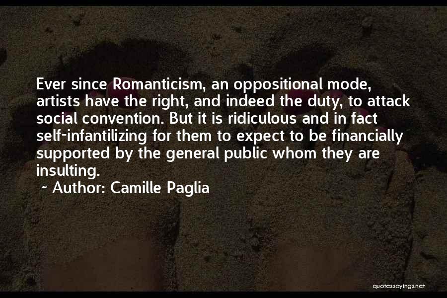 Social Convention Quotes By Camille Paglia