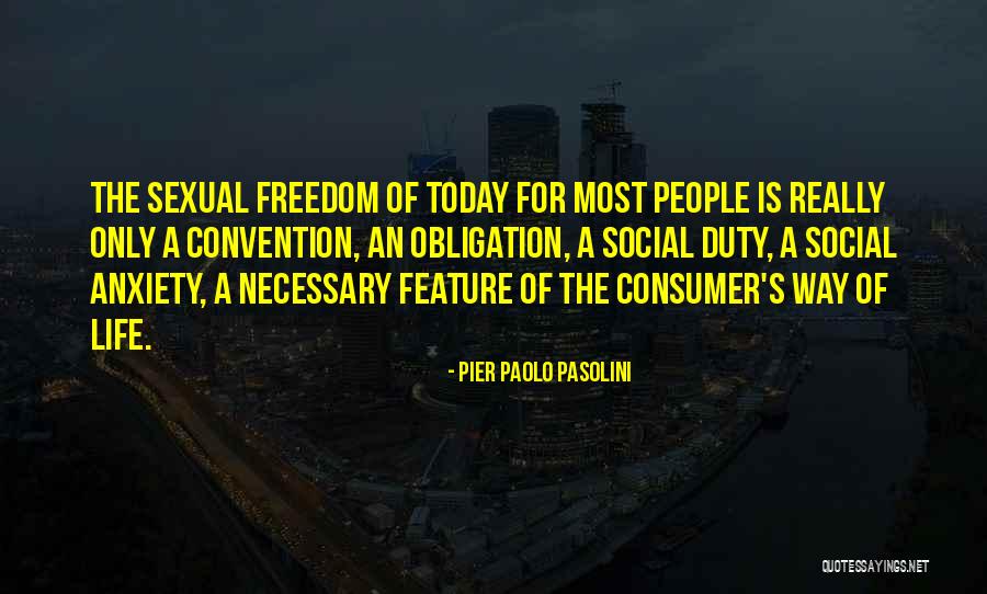 Social Convention Quotes By Pier Paolo Pasolini Social Convention Quotes By Pier Paolo Pasolini