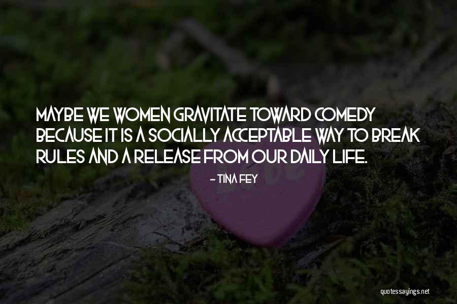 Social Convention Quotes By Tina Fey