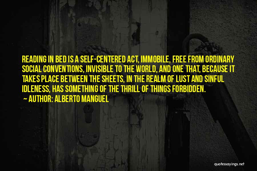 Social Conventions Quotes By Alberto Manguel