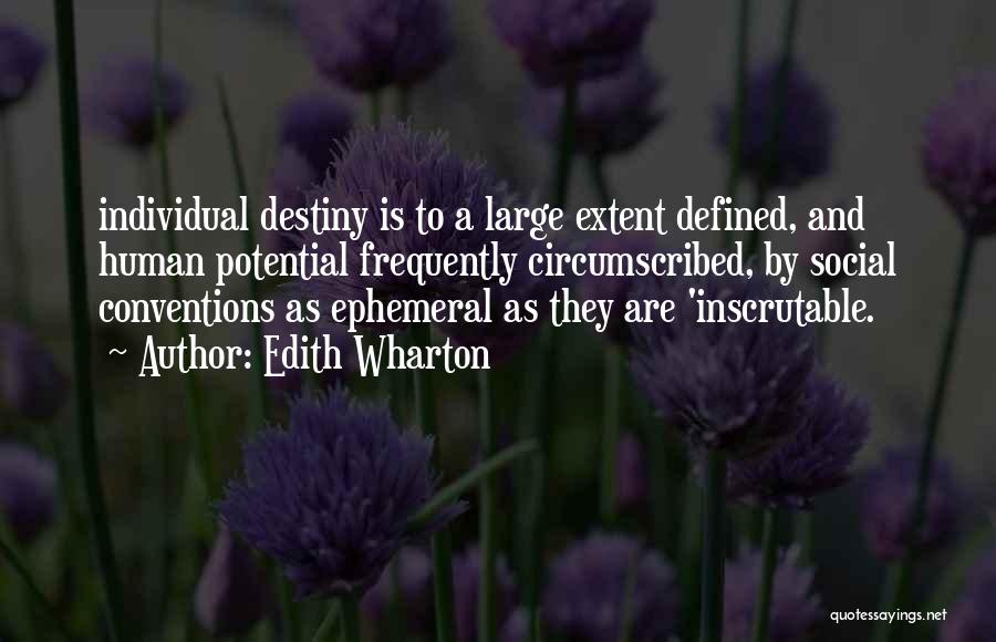 Social Conventions Quotes By Edith Wharton