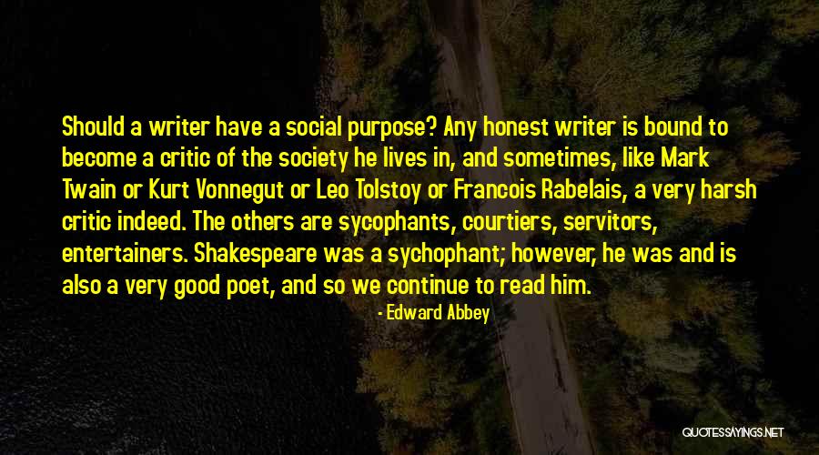 Social Critics Quotes By Edward Abbey Social Critics Quotes By Edward Abbey