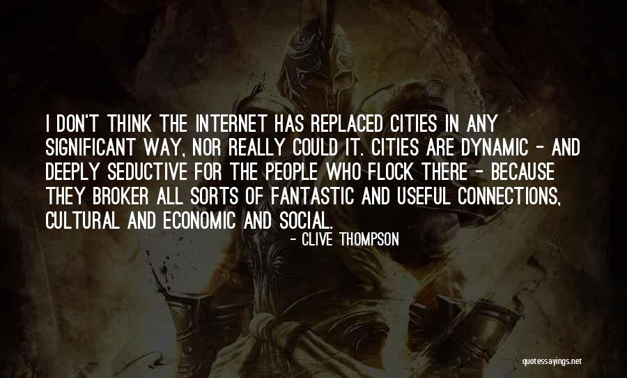 Social Cultural Quotes By Clive Thompson