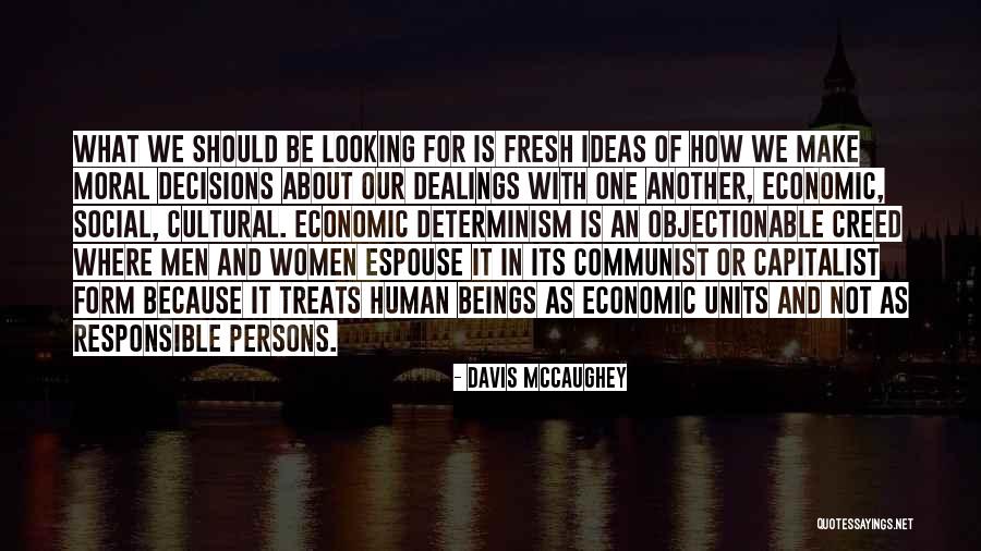 Social Cultural Quotes By Davis McCaughey