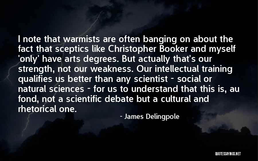 Social Cultural Quotes By James Delingpole