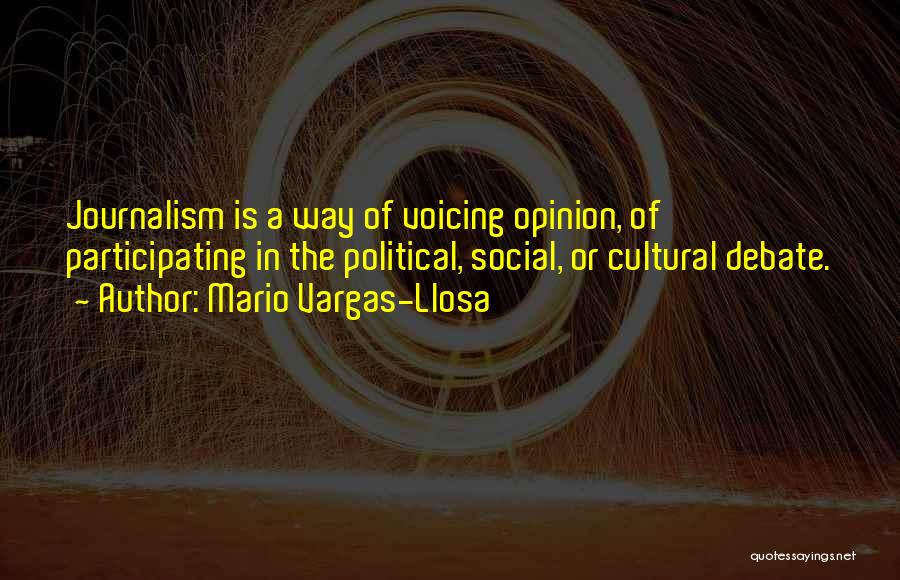 Social Cultural Quotes By Mario Vargas-Llosa