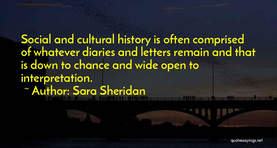 Social Cultural Quotes By Sara Sheridan