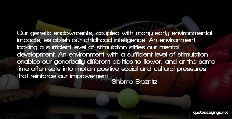 Social Cultural Quotes By Shlomo Breznitz