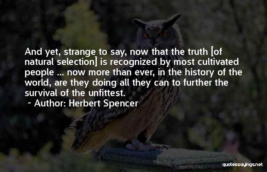 Social Darwinism Quotes By Herbert Spencer