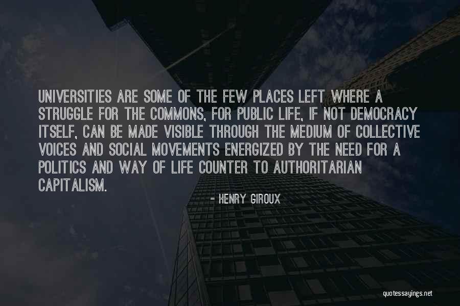 Social Democracy Quotes By Henry Giroux