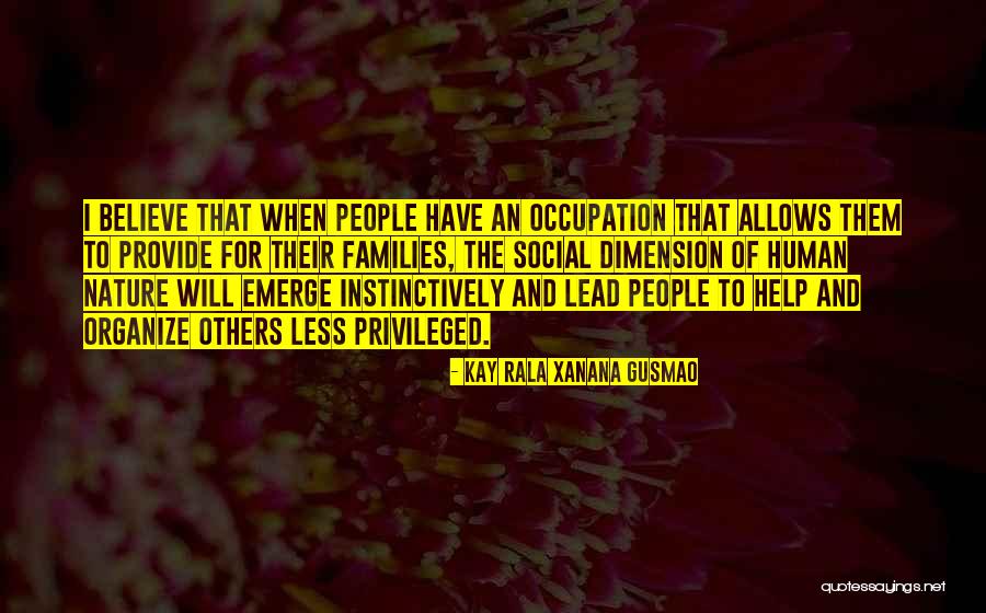 Social Dimension Quotes By Kay Rala Xanana Gusmao