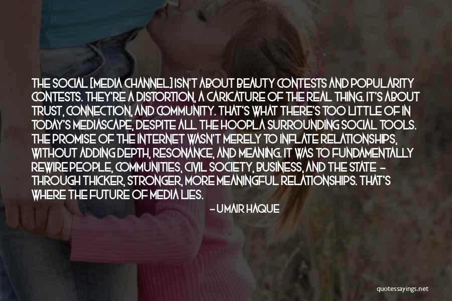 Social Distortion Quotes By Umair Haque Social Distortion Quotes By Umair Haque
