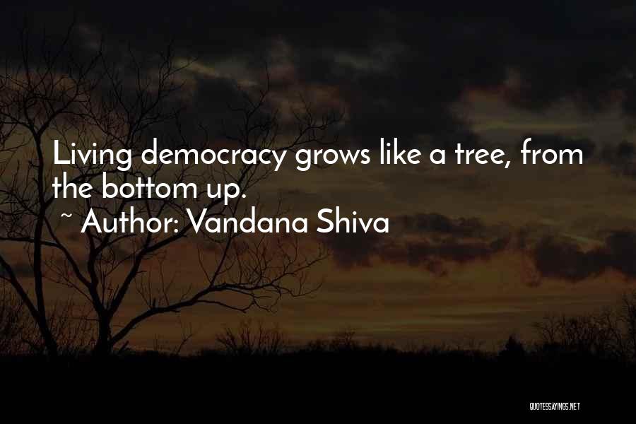 Social Ecology Quotes By Vandana Shiva