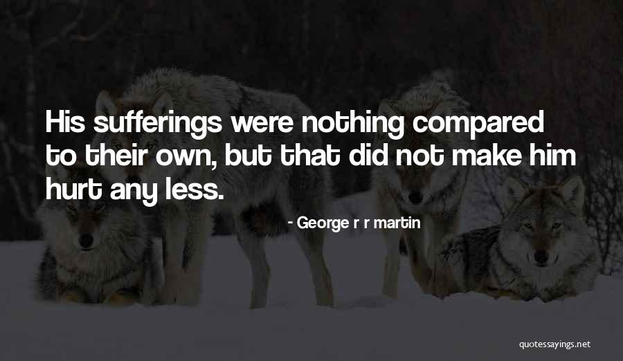 Social Emotional Learning Quotes By George R R Martin Social Emotional Learning Quotes By George R R Martin