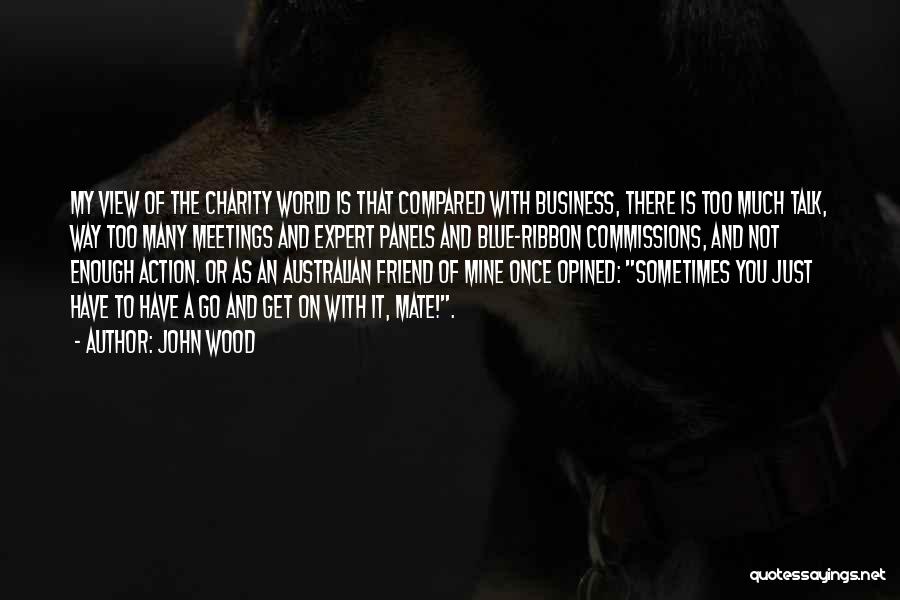 Social Entrepreneurship Quotes By John Wood
