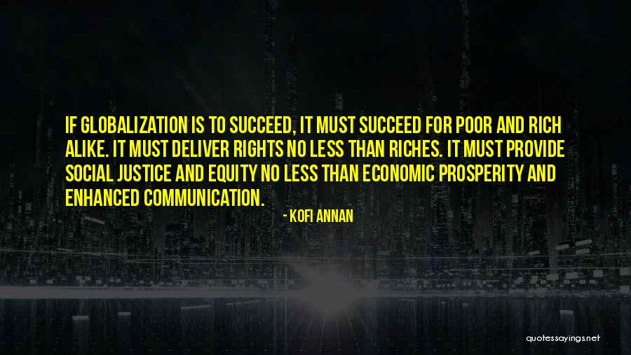 Social Equity Quotes By Kofi Annan Social Equity Quotes By Kofi Annan