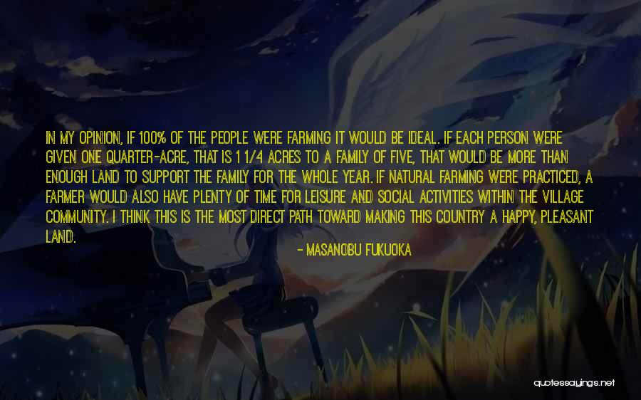 Social Equity Quotes By Masanobu Fukuoka Social Equity Quotes By Masanobu Fukuoka