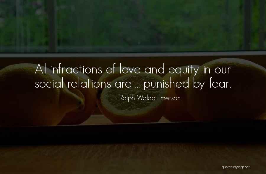 Social Equity Quotes By Ralph Waldo Emerson Social Equity Quotes By Ralph Waldo Emerson