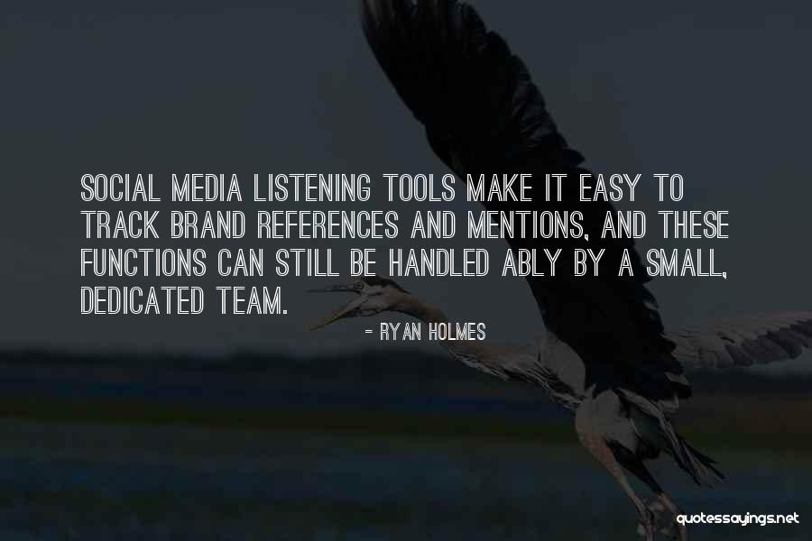 Social Functions Quotes By Ryan Holmes Social Functions Quotes By Ryan Holmes
