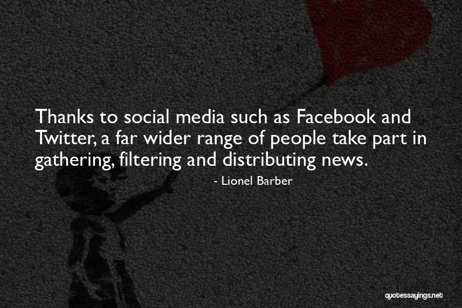 Social Gathering Quotes By Lionel Barber