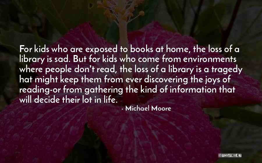 Social Gathering Quotes By Michael Moore