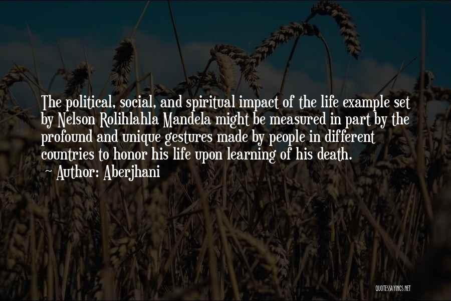 Social Impact Quotes By Aberjhani