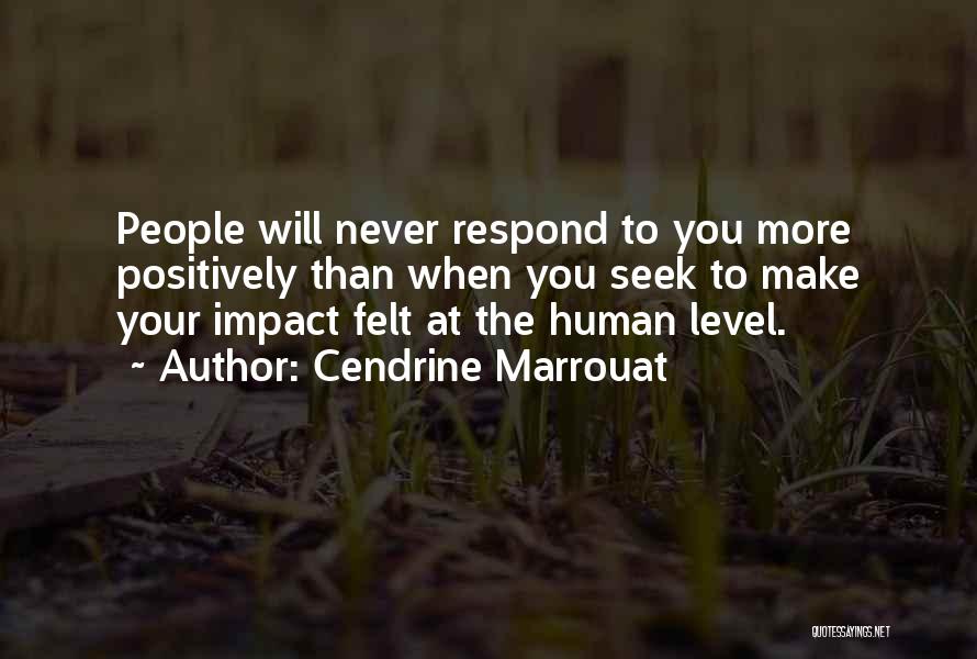 Social Impact Quotes By Cendrine Marrouat