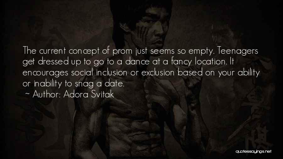 Social Inclusion Quotes By Adora Svitak