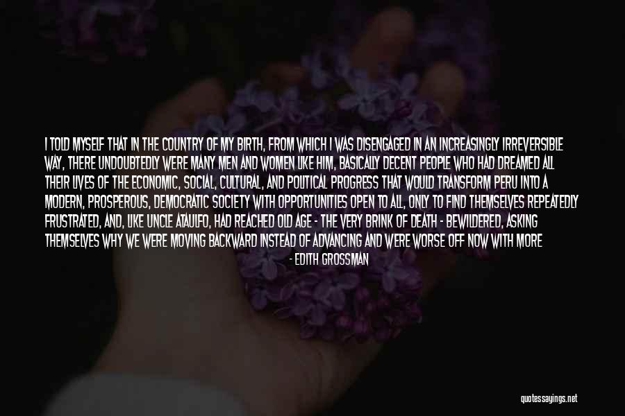 Social Inequality Quotes By Edith Grossman Social Inequality Quotes By Edith Grossman
