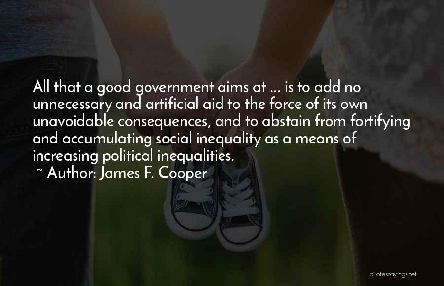 Social Inequality Quotes By James F. Cooper