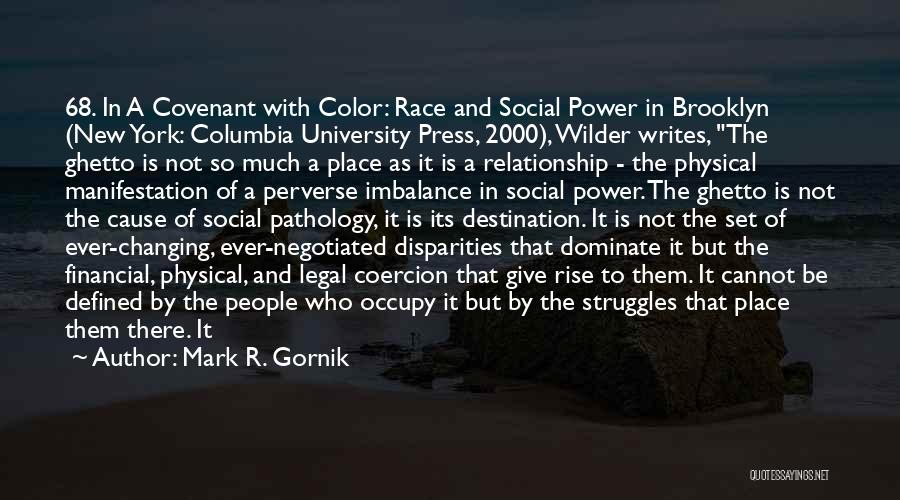 Social Inequality Quotes By Mark R. Gornik