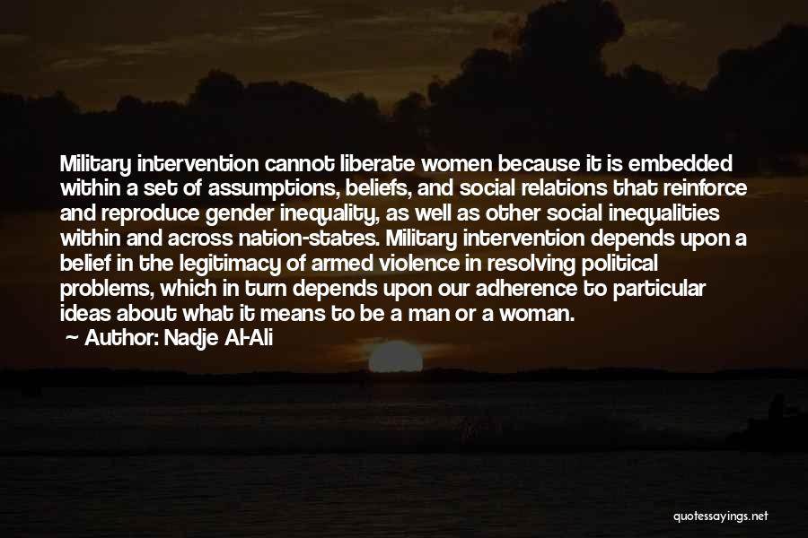 Social Inequality Quotes By Nadje Al-Ali