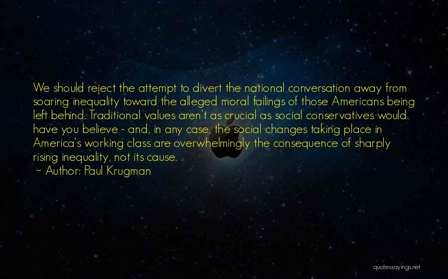 Social Inequality Quotes By Paul Krugman