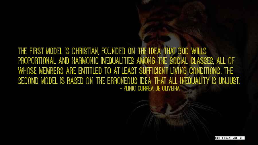 Social Inequality Quotes By Plinio Correa De Oliveira Social Inequality Quotes By Plinio Correa De Oliveira